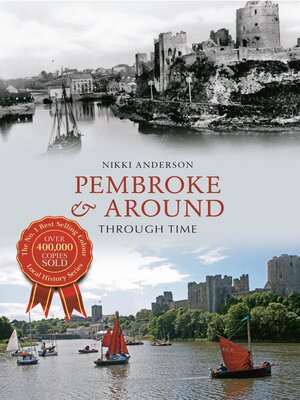 cover image of Pembroke & Around Through Time